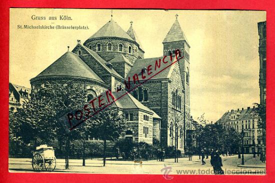 Postkarten: POSTAL COLN, ALEMANIA, ST. MICHAELSKIRCHE,  P79409