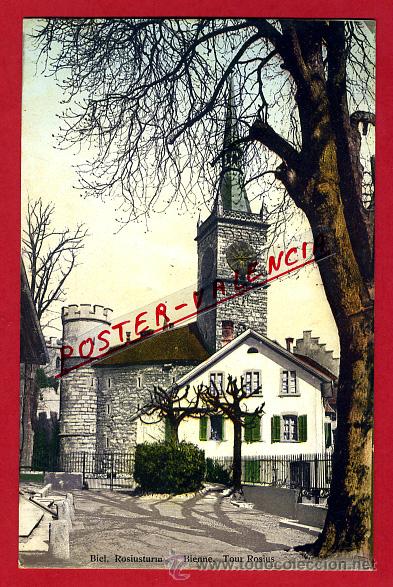 Cartoline: POSTAL BIEL BIENNE, SUIZA, ROSIUSTURN, TOUR ROSIUS,   P79560