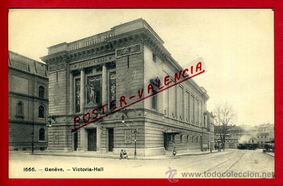 Postkarten: POSTAL GINEBRA, SUIZA, VICTORIA-HALL,   P79568