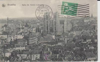 Cartes Postales: Bruxelles.- Eglise Ste. Gudule & panorama. Franqueado y fechado en 1912.