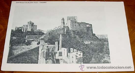 Postcards: ANTIGUA POSTAL CASTELLO GUALDIM PAES - THOMAR - NO CIRCULADA - ED. COSTA - SIN DIVIDIR.