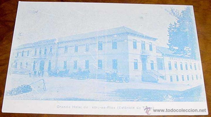 Cartes Postales: ANTIGUA POSTAL DE PORTUGAL - GRAN HOTEL DE ENTRE-OS-RIOS - NO CIRCULADA.