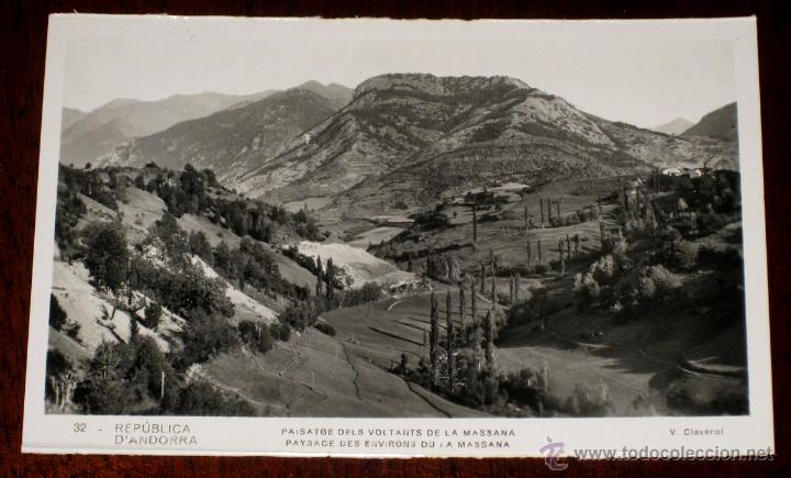Postcards: ANTIGUA FOTO POSTAL DE LA REPUBLICA DE ANDORRA - MASSANA - N. 32 - V. CLAVEROL - NO CIRCULADA.