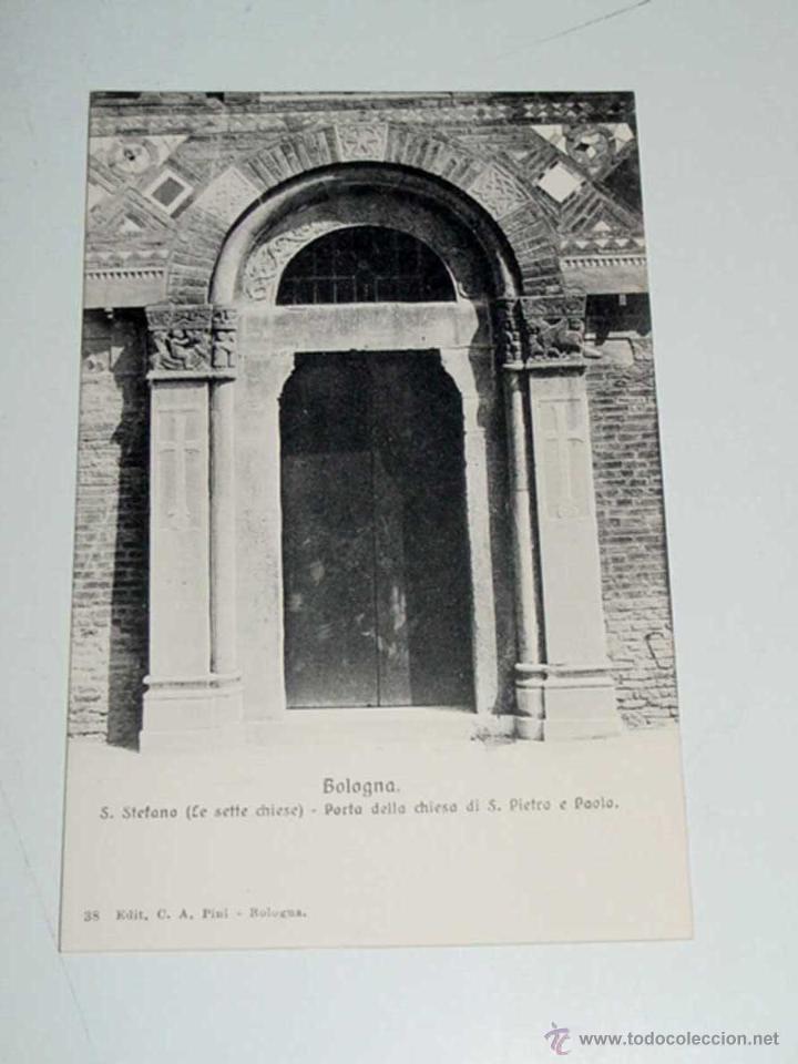 Postales: VECCHIA CARTOLINA POSTALE - ITALIA - BOLOGNA - S. STEFANO - PORTA DELLA CHIESA DI S. PIETRO E PAOLO