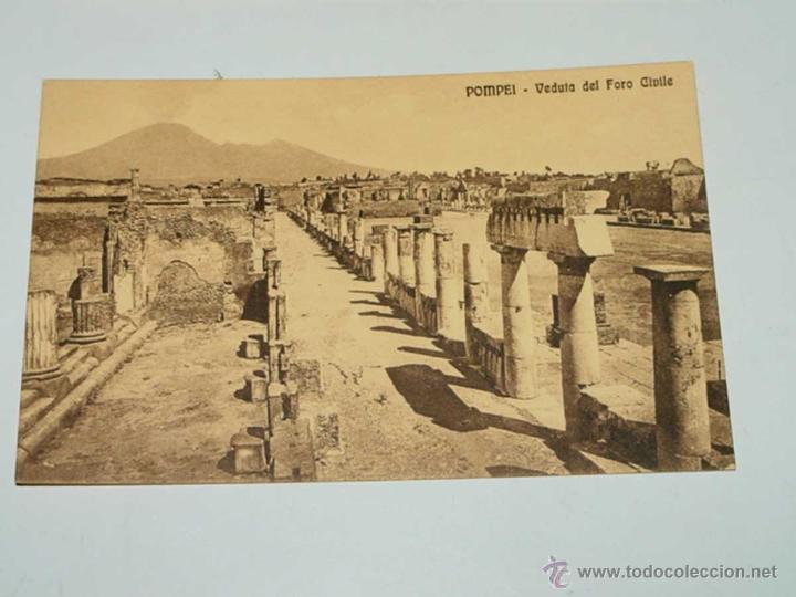 Postales: VECCHIA CARTOLINA POSTALE - ITALIA - POMPEI - VEDUTA DEL FORO CIVILE - INCLUDE NO EDITORIALE - 29290