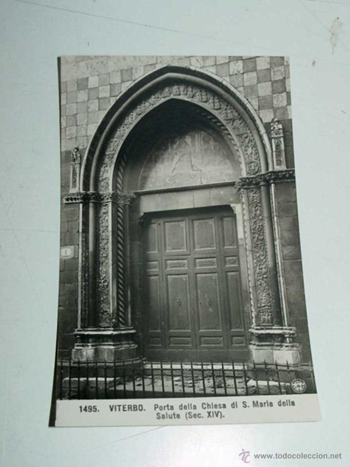 Postkarten: VECCHIA CARTOLINA POSTALE - ITALIA - VITERBO - PORTA DELLA CHIESA DI S. MARIA DELLA SALUTE - N.P.G.