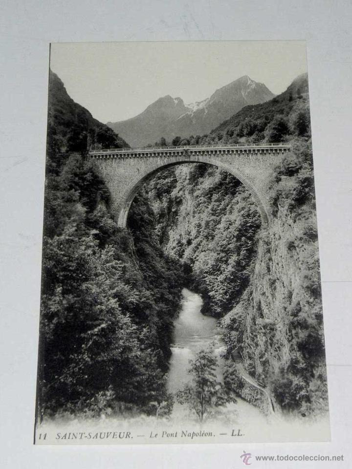 Cartoline: ANTIQUE CARTE POSTALE - FRANCE - SAINT-SAUVEUR - LE PONT NAPOLEON - LL. - 11 - NE CIRCULENT PAS