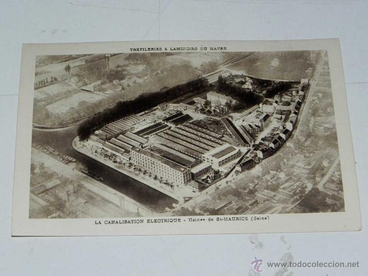 Postais: ANTIQUE CARTE POSTALE - FRANCE - LA CANALISATION ELECTRIQUE - USINES DE ST-MAURICE - TREFILERIES &am