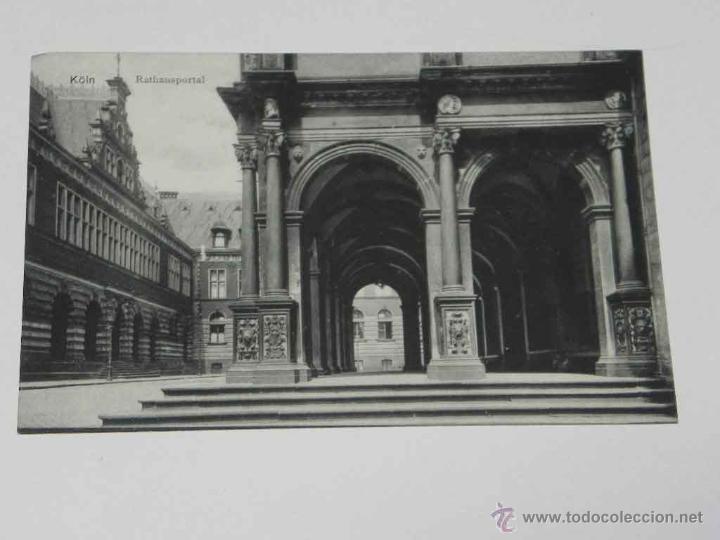 Cartoline: ANTIQUE POSTCARD - DEUTSCHLAND - COLN A. RH. - RATHAUSPORTAL - VERLAG B.&amp; M. WOLLSTEIN - NON CIR