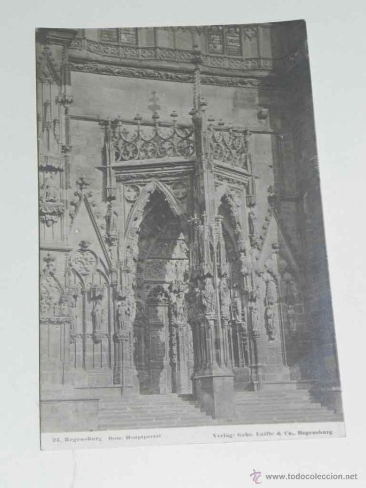 Postais: ANTIQUE PHOTO POSTCARD - DEUTSCHLAND - REGENSBURG - DOM HAUPTPORTAL - GEBR. LAIFLE &amp; CO. - 24 -
