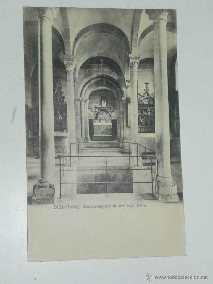 Postais: ANTIQUE POSTCARD - DEUTSCHLAND - NURNBERG - KAISERKAPELLE IN DER KGL. BURG. - HERMANN MARTIN - 889 -