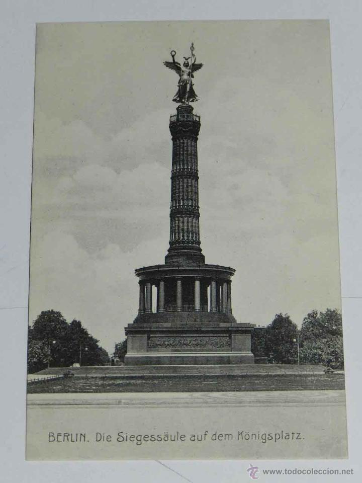 Postais: ANTIQUE POSTCARD - DEUTSCHLAND - BERLIN - DIE SIEGESSAULE AUF DEM KONIGSPLATZ - Enth&auml;lt keine EDITOR