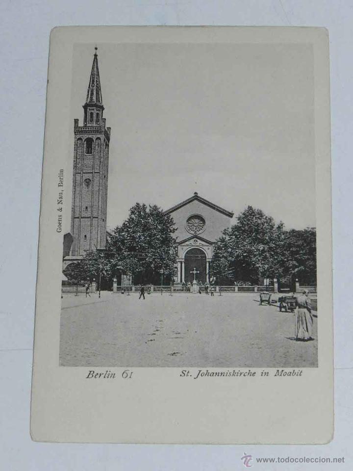 Cartes Postales: ANTIQUE POSTCARD - DEUTSCHLAND - BERLIN - ST. JOHANNISKIRCHE IN MOABIT - GOENS &amp; NAU - 61 - NO S