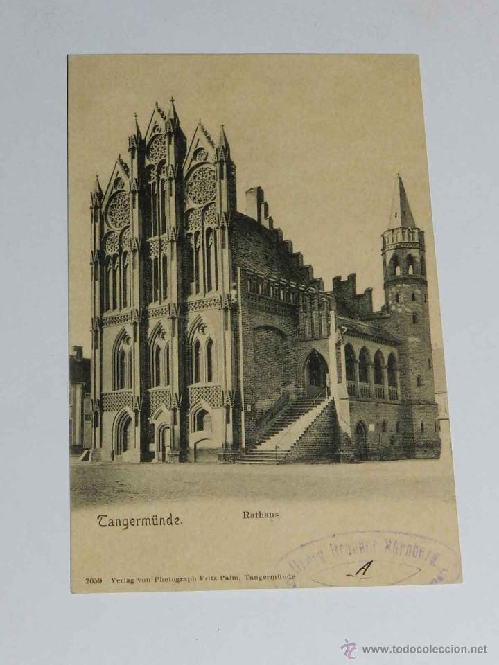 Postkarten: ANTIQUE POSTCARD - DEUTSCHLAND - TANGERMUNDE - RATHAUS - FRITZ PALM - 2059 - NON CIRCULATE