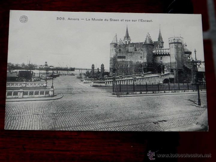 Cartoline: ANTIGUA POSTAL, BELGICA, ANVERES, El Museo de Steen y vistas al rio Escalda, J. Hermans, 308, NO CIR