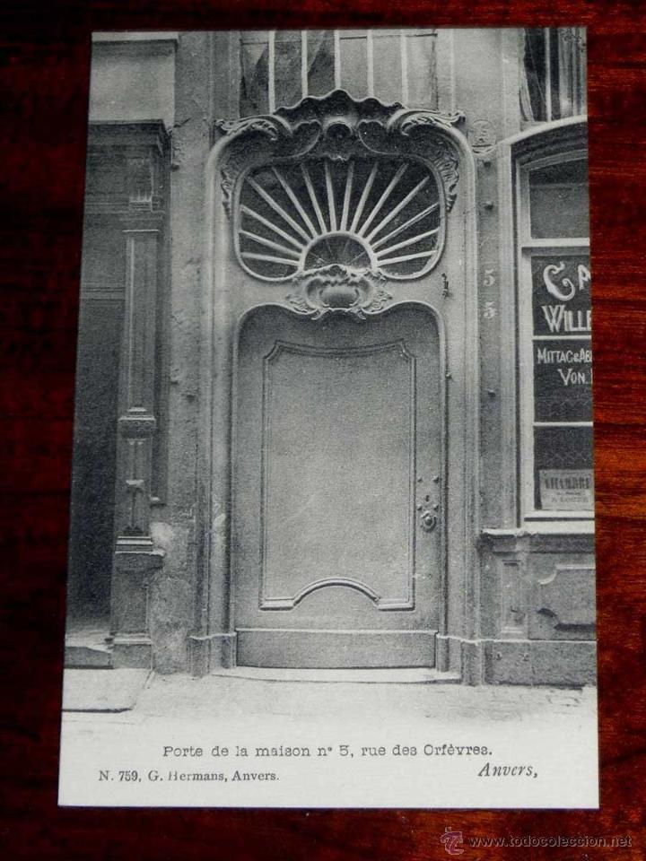 Postais: ANTIGUA POSTAL, BELGICA, ANVERES, Puerta de la Casa numero 5, calle de los orfebres, G. Hermans, 759