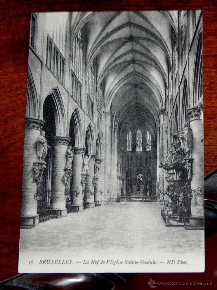 Cartoline: ANTIGUA POSTAL, BELGICA, Bruselas, Nave de la iglesia de Santa Gadule, 56, ND Phot, no CIRCULADA