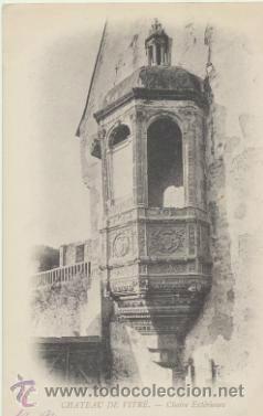 Cartes Postales: Chateau de Vitr&eacute;.- Chaire Ext&eacute;rieure. Franqueado y fechado en 1906.