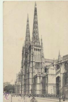 Postales: Bordeaux.- Les Fl&eacute;ches de la Cathedrale. Franqueado y fechado en 1909.