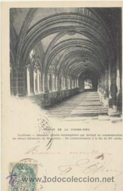 Postales: Abbaye de La Chaise - Dieu. Franqueado y fechado en 1903.