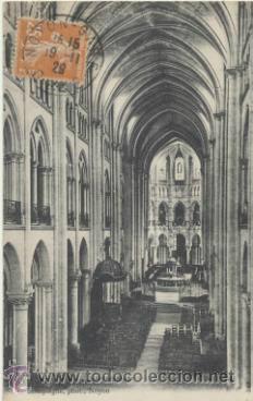 Postales: Noyon. Avant la guerre..- Interieur de la Cath&eacute;drale. Franqueado y fechado en 1929.