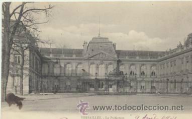 Postcards: Versailes.- La Prefecture. Franqueado y fechado en 1902.
