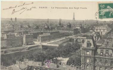 Postales: Paris.- Le Panorama des Sept Ponts. Franqueado y fechado en 1908.