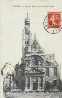 Postcards: Paris.- Eglise Saint -Etienne-du -Mont. Franqueado y fechado en 1908.
