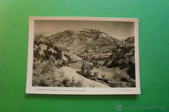 Postales: VALLS D'ANDORRA - 35 - LA MASSANA PAISATGE - V. CLAVEROL - A&Ntilde;OS 50