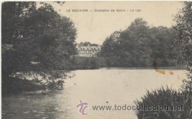 Cartes Postales: le Nouvion.- Domaine de Guise. Franqueado y fechado en 1909.