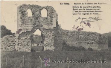 Cartes Postales: En Berry.- Ruines du Ch&acirc;teau des Aubelles.  Franqueado y fechado en 1827.