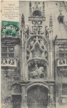 Postais: Nancy.- Palais Ducal. Franqueado y fechado en 1908.
