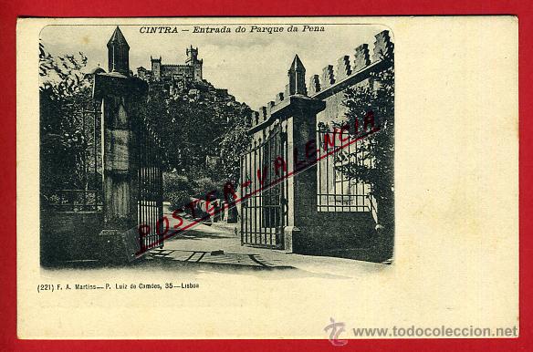 Cartes Postales: POSTAL CINTRA, PORTUGAL, ENTRADA DO PARQUE DA PENA, P93522