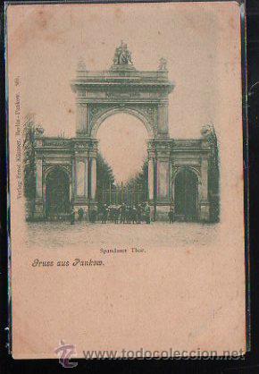 Postkarten: TARJETA POSTAL DE BERLIN - GRUSS AUS PANKOW. SPANDAUER THOR. 501.