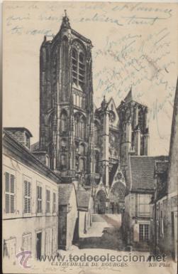 Postcards: Cathedrale de Bourges.-  Fechado en 1918.