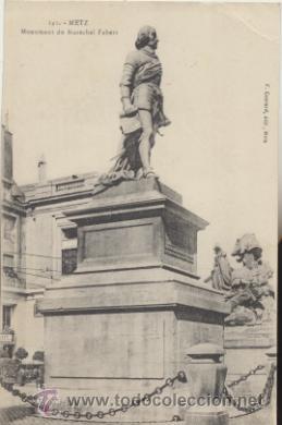 Postcards: Metz.- Monument du Marechal Fabert.  Fechada en  1918.