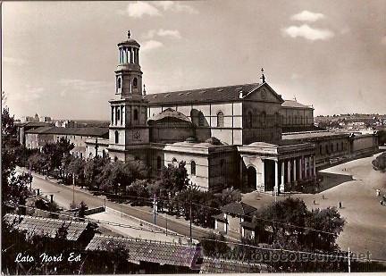 Cartes Postales: ANTIGUA POSTAL BASILICA DI SAN PAOLO LATO NORD EST VERA FOTOGRAFIA