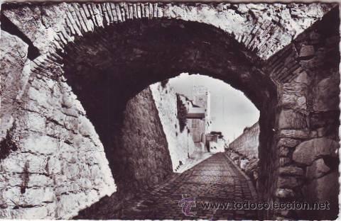 Postales: LA COTE D'AZUR. LE VIEIL ANTIBES. Mont&eacute;e Barbacane construite par Vauban.