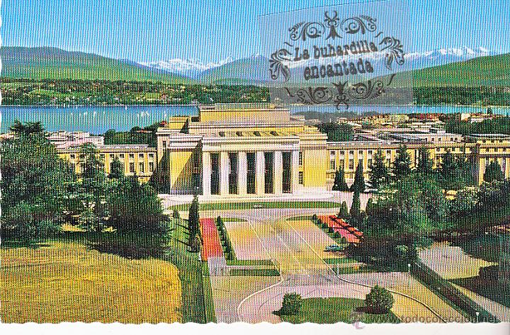 Postales: POSTAL - SUIZA - GINEBRA - PALACIO DE LAS NACIONES - EDITIONS G. D'AGUANNO GENEVE