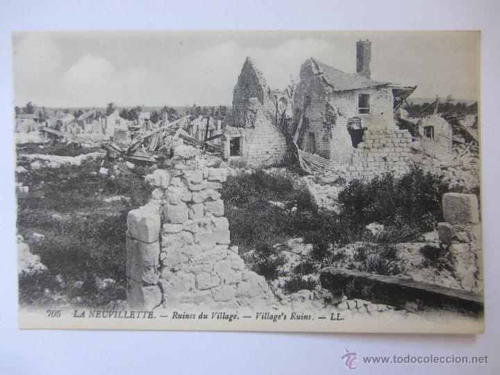 Postales: Francia Antigua Postal de La Neuvillette. Ruines du village.  Imp. Levy Fils et Cie