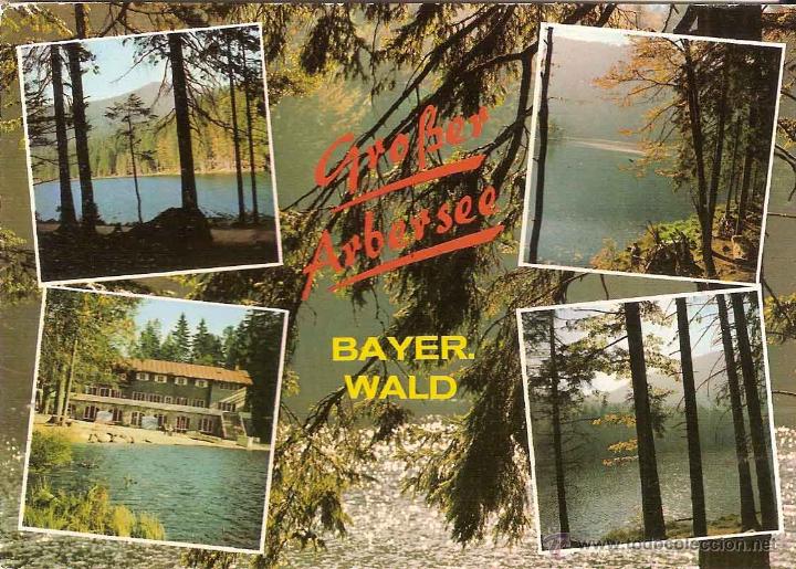 Postales: LAGO GRAN ARBERSEE, BAVIERA (ALEMANIA), BOSQUE BAYER - WAGNER - CIRCULADA