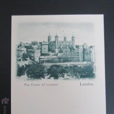 Postales: POSTAL GRAN BRETAÑA. INGLATERRA. LONDON. THE TOWER OF LONDON. PRIMERA EDICIÓN. . Lote 45607531