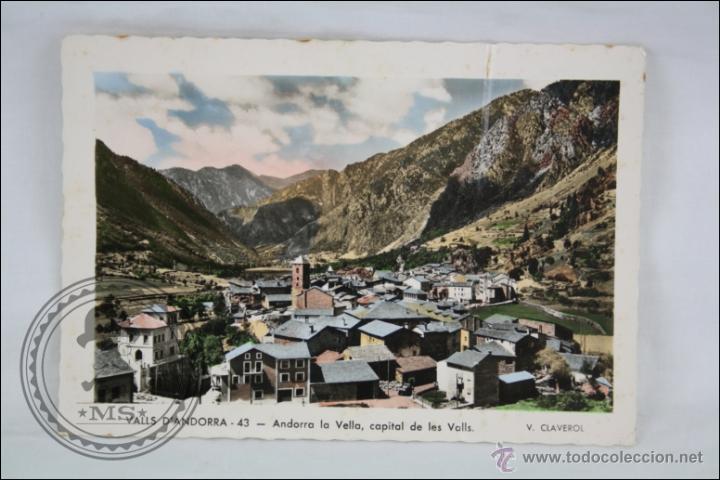 Postales: Postal Fotogr&aacute;fica Coloreada - 43. Valls d'Andorra. Andorra la Vella, Capital - Sin Circular