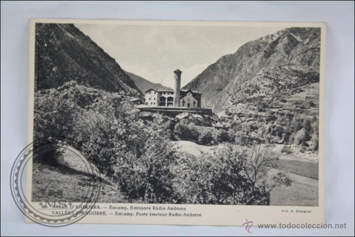Postales: Antigua Postal - 46. Valls d'Andorra. Encamp. Emissora / Emisora R&agrave;dio Andorra - Sin Circular