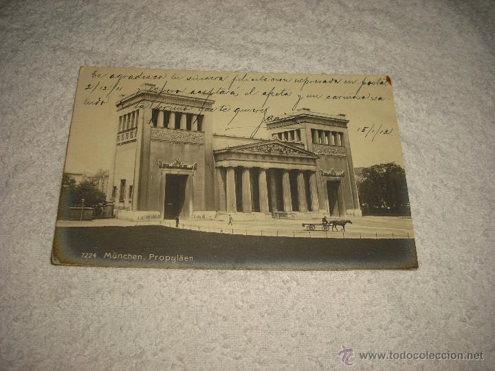 Postcards: MUNCHEN  7224, PROPYLAEN. CIRCULADA 1912