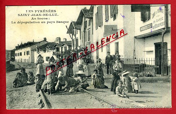 Postales: POSTAL FRANCIA , PAIS VASCO , LES PYRENEES , SAINT JEAN DE LUZ , , ORIGINAL , P98900A