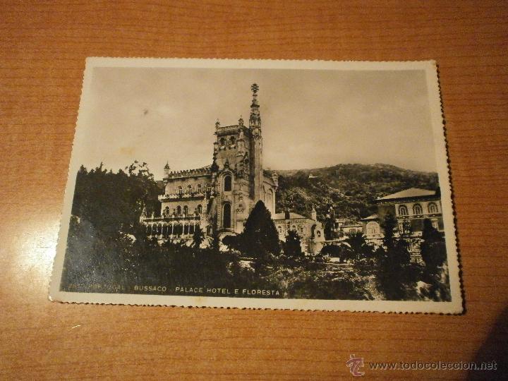 Postales: POSTAL PORTUGAL BUSSACO PALACE HOTEL E FLORESTA  REVERSO HOTEIS RECOMENDADOS CIRCULADA