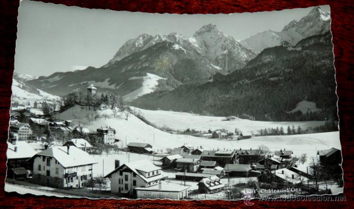 Cartes Postales: FOTO POSTAL DE CHATEAU D&acute;OEX, SUIZA, ED. O. SARTORI LAUSANNE, CIRCULADA.