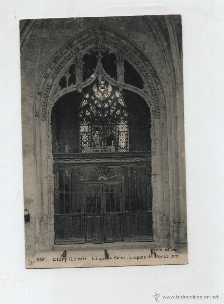 Postales: Cl&eacute;ry.-Chapelle Saint Jacques. Franqueado y fechado en 1923.