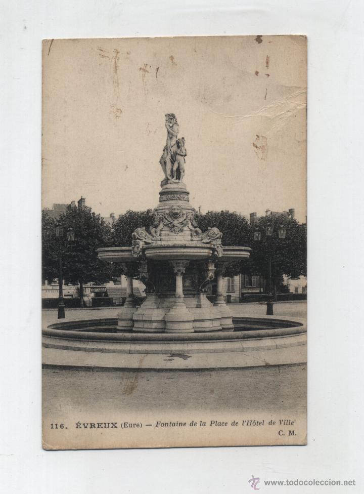 Postales: Eureux. Fontaine de la Place de L&acute;Hotel de la ville. Franqueado y fechado en 1919.